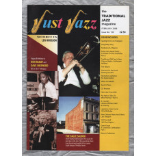 Just Jazz - the Traditional Jazz Magazine - Issue No.130 - February 2009 - `Spotlight On Len Hodgson` - Published by Just Jazz Magazine