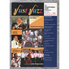 Just Jazz - the Traditional Jazz Magazine - Issue No.133 - May 2009 - `Spotlight On Tony Pringle` - Published by Just Jazz Magazine