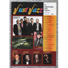 Just Jazz - the Traditional Jazz Magazine - Issue No.136 - August 2009 - `The Second Line Jazz Band 20 Years Together` - Published by Just Jazz Magazine