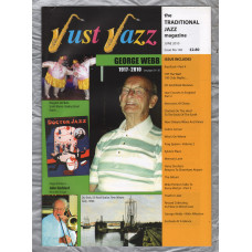 Just Jazz - the Traditional Jazz Magazine - Issue No.146 - June 2010 - `Spotlight On Ray Bush (Part 4)` - Published by Just Jazz Magazine
