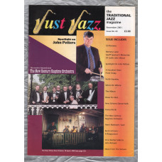 Just Jazz - the Traditional Jazz Magazine - Issue No.43 - November 2001 - `Spotlight On John Petters` - Published by Just Jazz Magazine