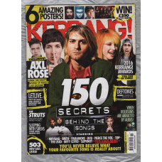 Kerrang! - Issue No.1614 - April 9th 2016 - `150 Secrets Behind The Songs` - Published By Bauer Consumer Media Ltd
