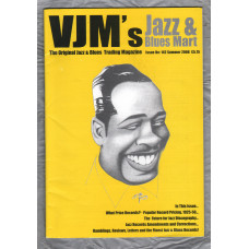 VJM`s Jazz & Blues Mart - Issue No.142 - Summer 2006 - `The Future for Jazz Discography` - Published By Russ Shor and Mark Berresford