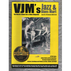 VJM`s Jazz & Blues Mart - Issue No.155 - Autumn 2009 - `Arthur Fields and His Song Shop` - Published By Russ Shor and Mark Berresford