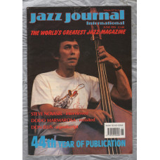 Jazz Journal International - Vol.44 No.6 - June 1991 - `Steve Novasel - Interviewed` - Published By Jazz Journal Ltd