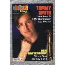 The Jazz Rag - Issue 68 - June/July/August 2001 - `Ken Rattenbury: Tribute To A Journey`s End` - Published By Blue Bear Music Group