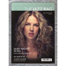 The Jazz Rag - Issue 106 - Spring 2009 - `Quiet Nights In Rio` - Published By Blue Bear Music Group