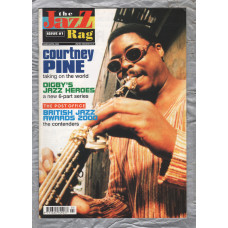 The Jazz Rag - Issue 61 - March/April 2000 - `Courtney Pine: Taking On The World` - Published By Blue Bear Music Group