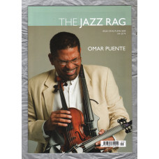 The Jazz Rag - Issue 109 - Autumn 2009 - `Omar Puente` - Published By Blue Bear Music Group