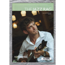 The Jazz Rag - Issue 129 - Winter 2013 - `Remi Harris` - Published By Blue Bear Music Group