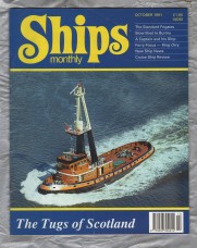 Ships Monthly - October 1991 - Vol 26 - No.10 - `The Tugs of Scotland` - Waterway Productions Limited
