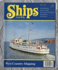 Ships Monthly - March 1991 - Vol 26 - No.3 - `Severn Shipping` - Waterway Productions Limited