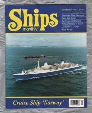Ships Monthly - September 1996 - Vol 31 - No.9 - `Cruise Ship `Norway`` - Waterway Productions Limited