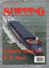 Shipping - Today and Yesterday - February 1994 - No.48 - `Liberty Ship On U.K. Tour` - HPC Publishing