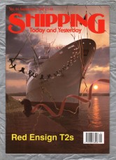 Shipping - Today and Yesterday - September 1997 - No.91 - `Red Ensign T2s` - HPC Publishing