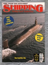 Shipping - Today and Yesterday - May 2001 - No.135 - `100th Year of RN`s Submarines` - HPC Publishing