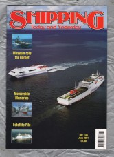 Shipping - Today and Yesterday - June 2001 - No.136 - `Museum Role For Hornet` - HPC Publishing