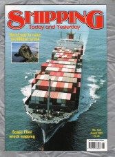 Shipping - Today and Yesterday - August 2001 - No.138 - `Scapa Flow Wreck Mapping` - HPC Publishing