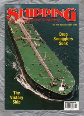 Shipping - Today and Yesterday - September 2001 - No.139 - `The Victory Ship` - HPC Publishing