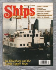 Ships Monthly - December 2000 - Vol 35 - No.12 - `London and Overseas Freighters` - Link House Magazines