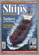 Ships Monthly - July 2001 - Vol 36 - No.7 - `Woolwich Ferries` - IPC Media Group