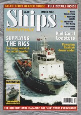 Ships Monthly - March 2002 - Vol 37 - No.3 - `Kiel Canal Coasters` - IPC Media Group
