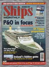 Ships Monthly - December 2004 - Vol 39 - No.12 - `P&O in Focus` - IPC Media Group