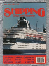 Shipping - Today and Yesterday - June 1990 - No.4 - `Liners in Inferno at Port` - Published by John M.Young