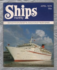Ships Monthly - April 1979 - Vol 14 - No.4 - `The Royal Australian Navy` - Waterway Productions Limited