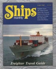 Ships Monthly - August 1987 - Vol 22 - No.8 - `Loss of the Tuscania` - Waterway Productions Limited