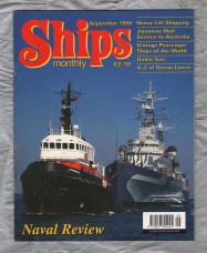 Ships Monthly - September 1999 - Vol 34 - No.9 - `Naval Review` - Link House Magazines