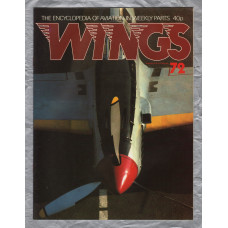 WINGS - The Encyclopedia of Aviation - Vol.5 Part.72 - 1978 - `Warplanes of the Orient` - Published by Orbis Publication