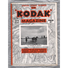 The Kodak Magazine - Vol.8 No.4 - London, April 1930 - `The Season Of Promise` - Published by Kodak Limited