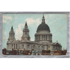 `St Paul`s Cathedral. London` - Postally Used - London - 7th October 1908 Postmark