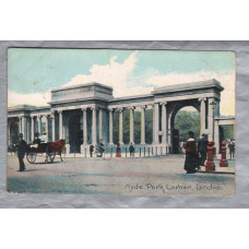 `Hyde Park Corner. London` - Postally Used - Welshpool - 26th August 1909 Postmark - Emerald Series Postcard