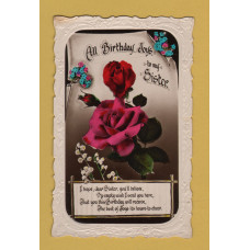 `All Birthday Joys to my Sister` - Postally Unused - Although Written Message to Rear - Unknown Producer
