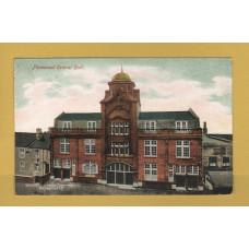 `Plumstead Central Hall` - Postally Used - Woolwich 10th March 1906 Postmark - Molyneux Series Postcard