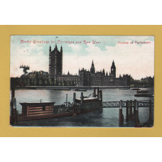 `Kindly Greetings for Christmas and New Year - Houses of Parliament` - Postally Used - Clifton 24th December 1907 Bristol Postmark - Unknown Producer