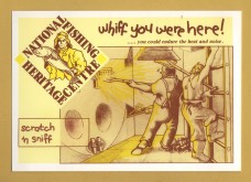 `National Fishing Heritage Centre - Whiff You Were Here...`- Postally Unused - Centre Postcard.