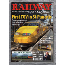 The Railway Magazine - Vol.158 No.1333 - May 2012 - `First TGV in St Pancras` - Published by Mortons Media Group Ltd