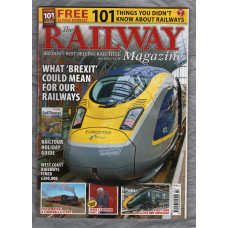 The Railway Magazine - Vol.162 No.1384 - July 2016 - `Scotland`s Union Man: Part 2` - Published by Mortons Media Group Ltd