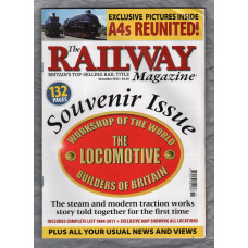 The Railway Magazine - Vol.158 No.1339 - November 2012 - `The Golden Age of Locomotive Building` - Published by Mortons Media Group Ltd