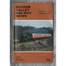 Severn Valley Railway News - Number 88 - Summer 1988 - `Bridgenorth Boiler Shop` - Severn Valley Railway Company