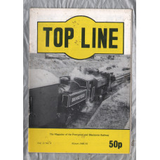 TOP LINE - Vol.11 No.4 - Winter 1990/91 - `Station Report` - Magazine of the Pontypool and Blaenavon Railway