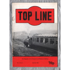 TOP LINE - Vol.12 No.2 - Summer 1991 - `Industrial Locos in Gwent Part 2` - Magazine of the Pontypool and Blaenavon Railway