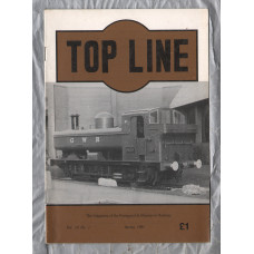 TOP LINE - Vol.16 No.1 - Spring 1995 - `Great Western Fever` - Magazine of the Pontypool and Blaenavon Railway