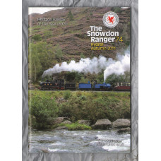 The Snowdon Ranger - Number 74 - Hydref/Autumn 2011 - `King Of The Hill` - Published by The Welsh Highland Railway Society