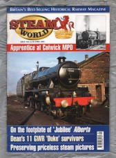 Steam World - No.166 - April 2001 - `Six Years at Colwick `Loco`` - Steam World Publishing