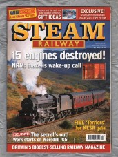 Steam Railway - No.316 - November 4/December 1 2005 - `Railways at War:The Dark Side` - Emap Active Ltd