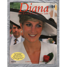 `DIANA An Extraordinary Life` Magazine - Issue No.14 - 1998 - Softcover - Published by DeAgostini UK